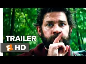 Video: A Quiet Place Trailer #1 (2018)